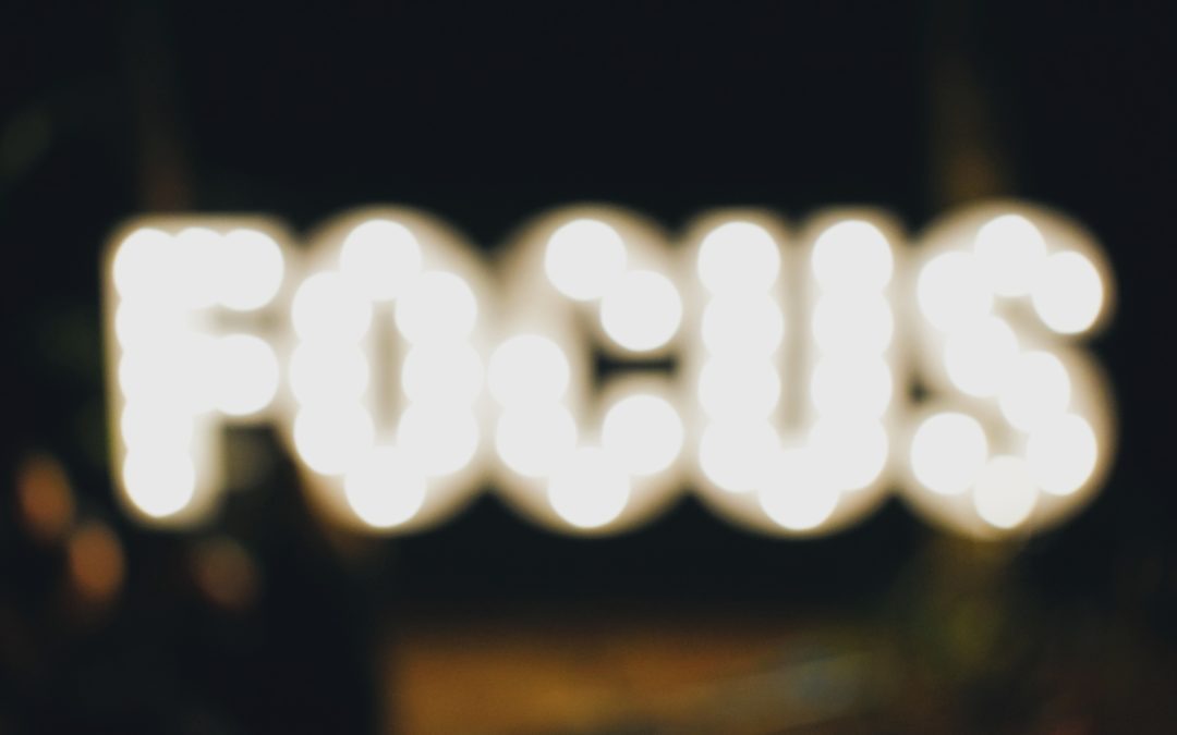 Focus on What Matters